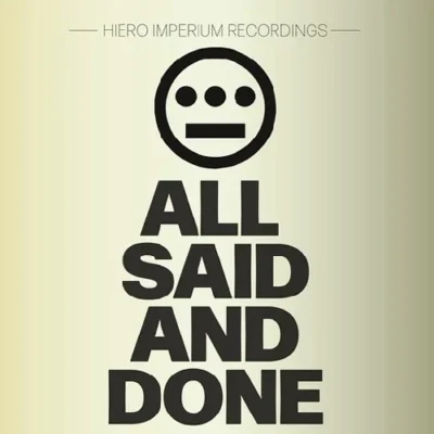 Hieroglyphics – 2026 – All Said And Done [24-bit / 48kHz]