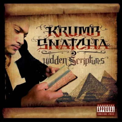 Krumb Snatcha - Hidden Scriptures (2009) Album cover