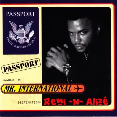 Mr. International - Remi -N- Alize (1998) Album cover